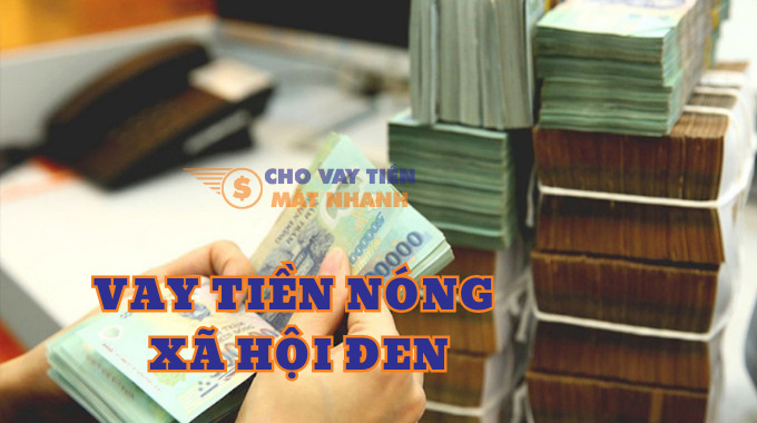 Vay tiền nóng xã hội đen giấy tờ photo